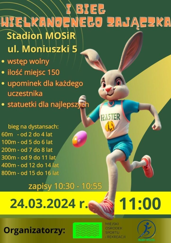 I Bieg Wielkanocnego Zajączka na Stadionie MOSiR w Giżycku! 24.03.2024