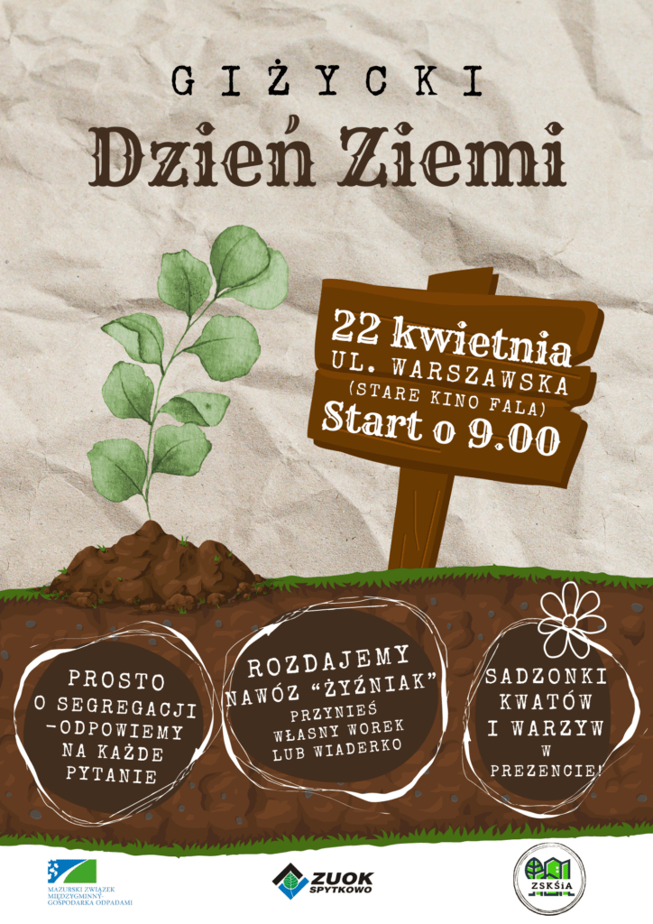 Giżycki Dzień Ziemi pod hasłem: „UWOLNIJ BIO…” – 22.04.2024
