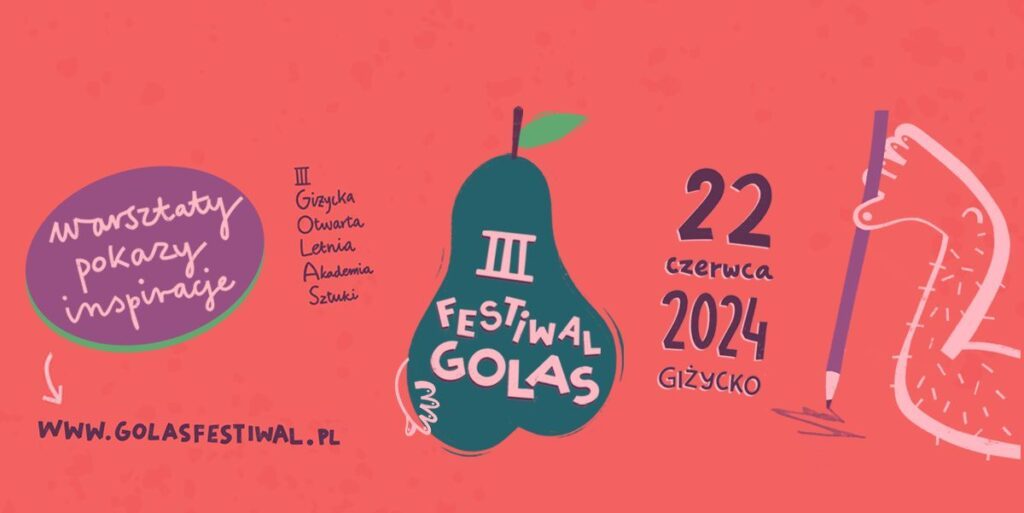 Golas Festiwal już w czerwcu! Zapraszamy na Giżycką Otwartą Letnią Akademię Sztuki!