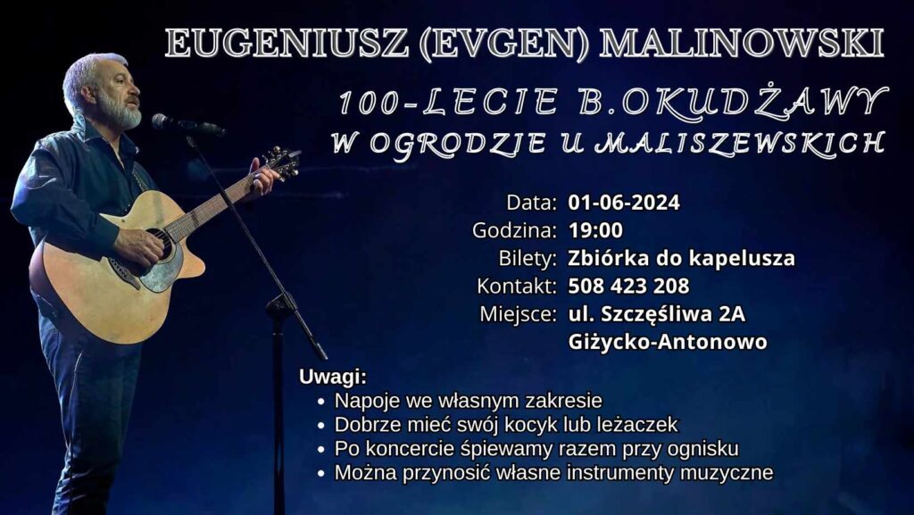 Evgen Malinowski – koncert w ogrodzie, 1.06.2024, 19.00, Szczęśliwa 2a