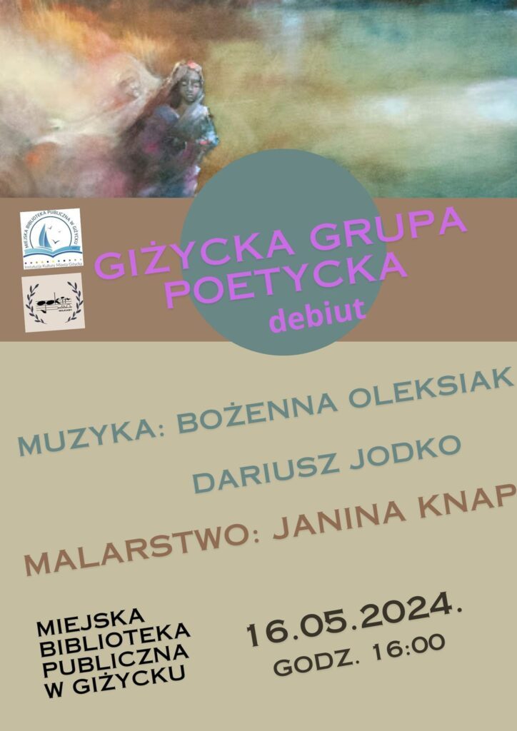 3 debiuty w Miejskiej Bibliotece Publicznej w Giżycku – 16.05.2024