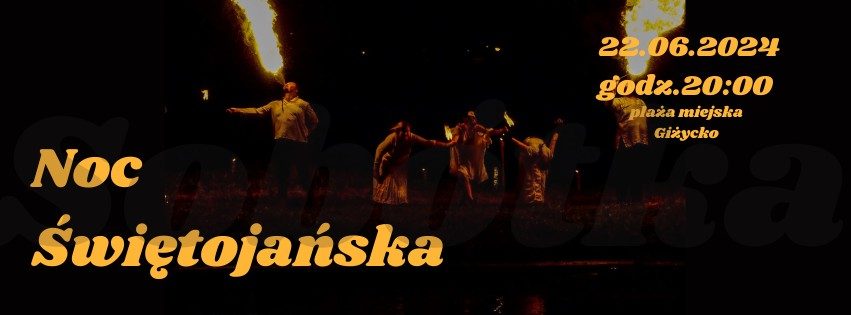 Noc Świętojańska nad Niegocinem – 22.06.2024, 20.00, Plaża Miejska
