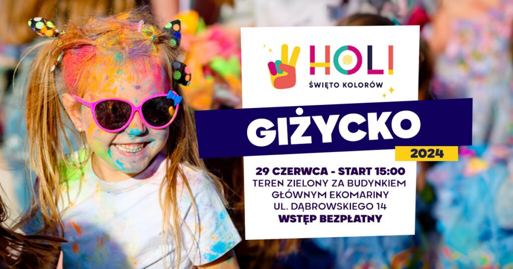 Holi Święto Kolorów w Giżycku, 29.06.2024, 15.00, okolice Ekomariny