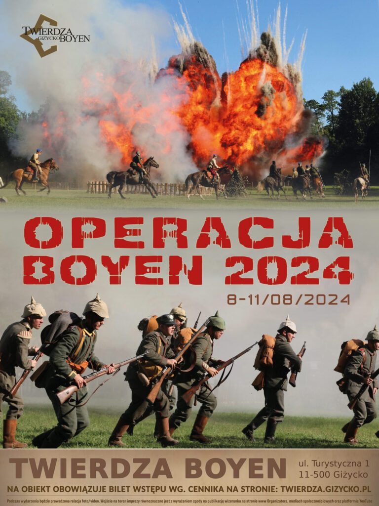 Operacja Boyen 2024, 8-11.08.2024, od 9.00, Twierdza Boyen
