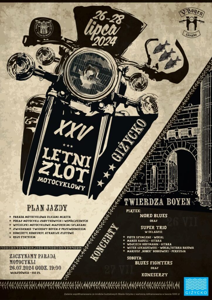 XXV Letni Zlot Motocykli Giżycko, 26-28.07.2024, Twierdza Boyen