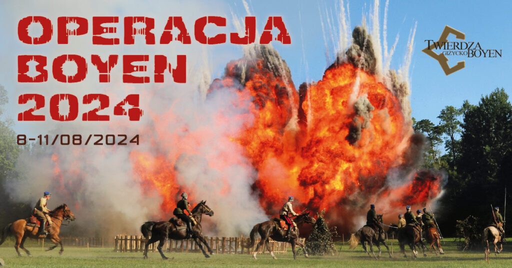 Operacja BOYEN 8-11.08.2024, Twierdza Boyen w Giżycku