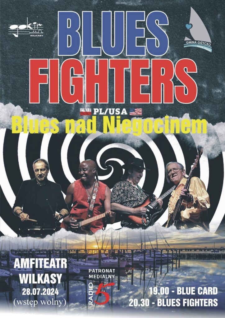 Blues nad Niegocinem, 28.07.2024, godz. 19.00 Amfiteatr Wilkasy