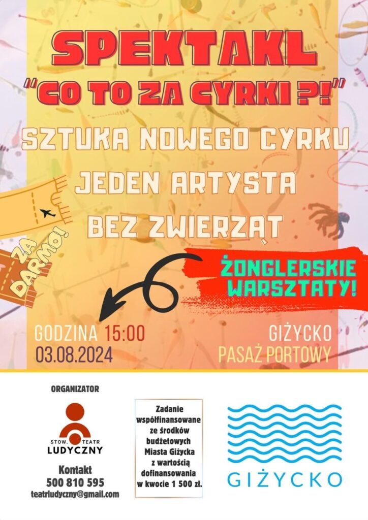 Spektakl „Co to za cyrki?” – 3.08.2024, Pasaż Portowy