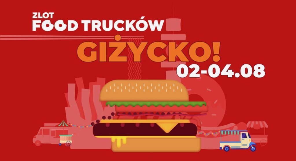 Zlot Foodtrucków Giżycko – 2-4.08.2024, Plaża Miejska