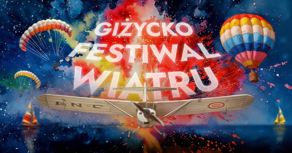 AIR SHOW w Giżycku – Festiwal Wiatru 2024, 23.08.2024