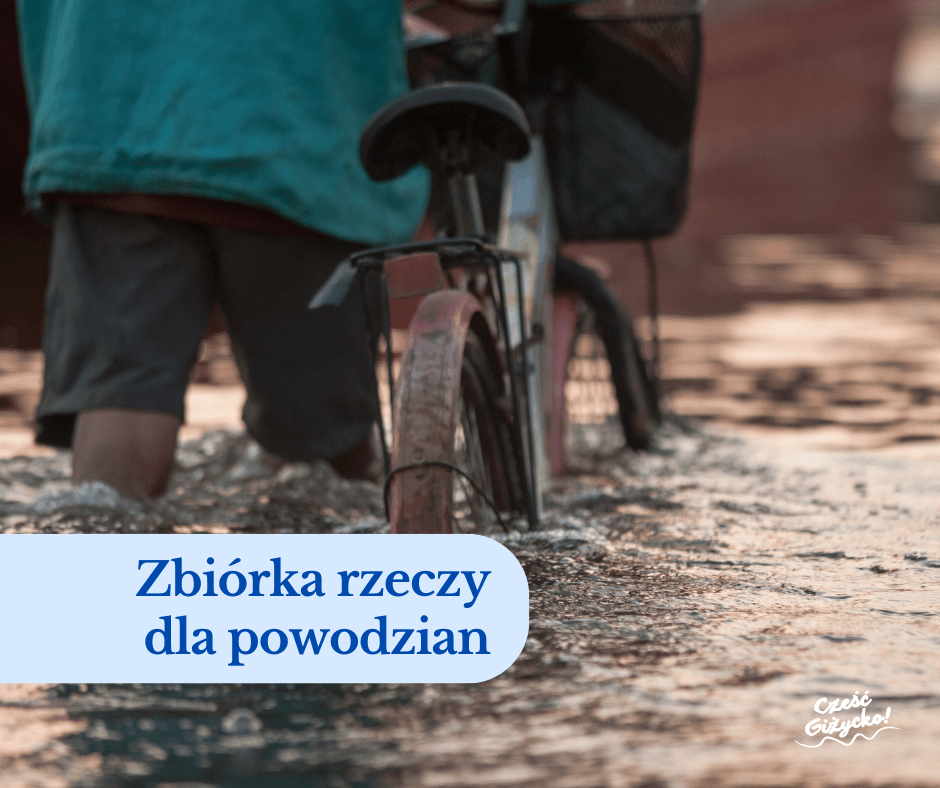 Zbiórka dla powodzian Giżycko