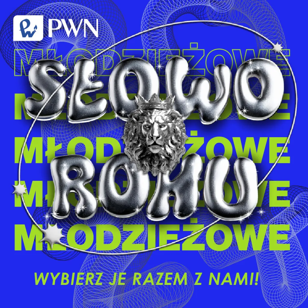 Młodzieżowe Słowo Roku 2024 – czy giżycczanie rozumieją znaczenie finałowej 20?