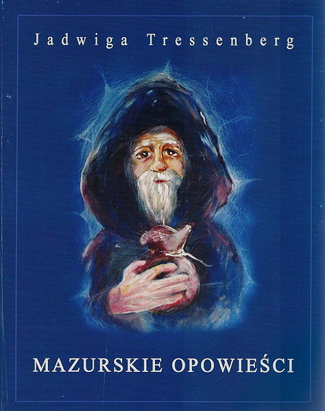 Mazurskie Opowieści – nasza regionalna książka pełna mazurskich baśni i legend