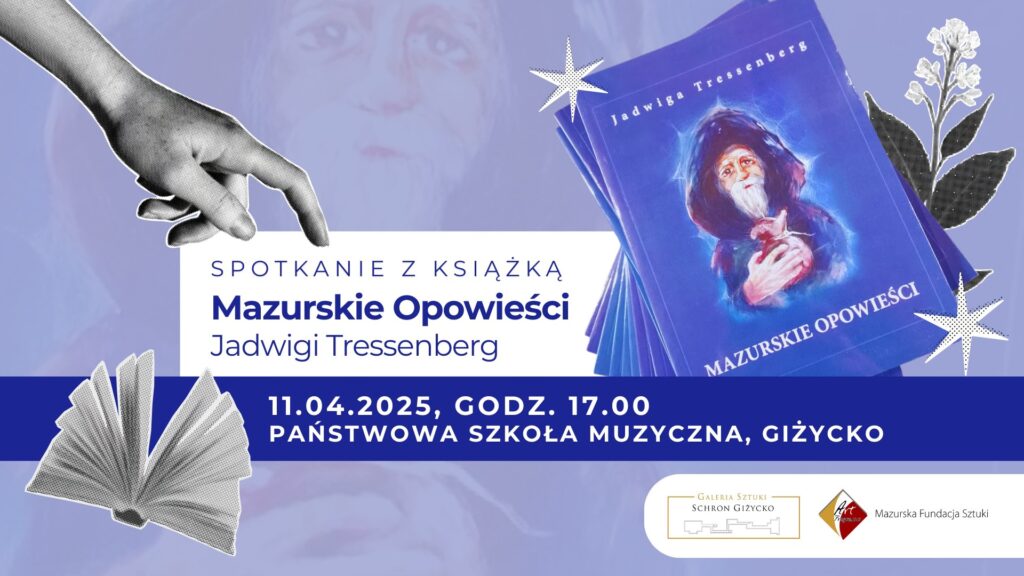 Spotkanie z książka „Mazurskie Opowieści” Jadwigi Tressenberg