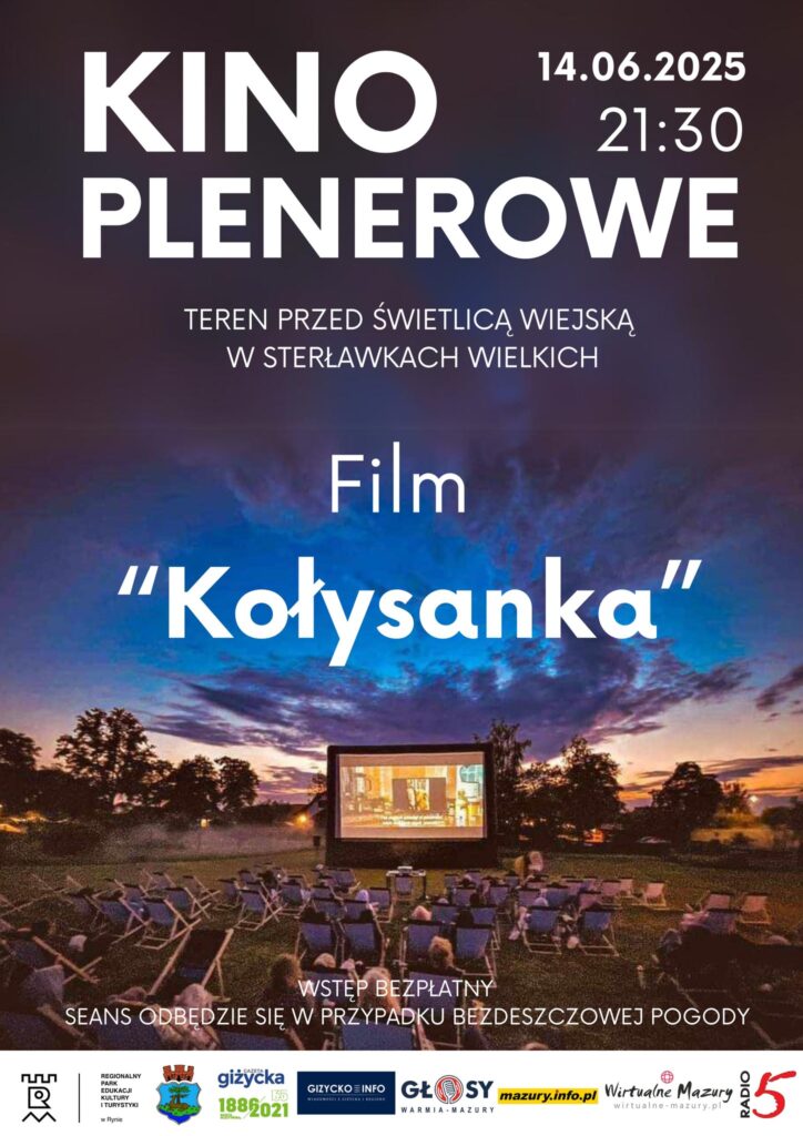 Kino Plenerowe w Sterławkach Wielkich – film „Kołysanka”