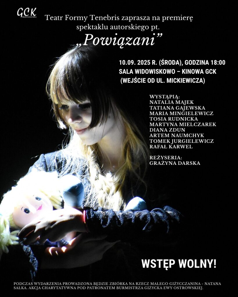 Spektakl Teatru Formy „Tenebris” pt. „Powiązani”