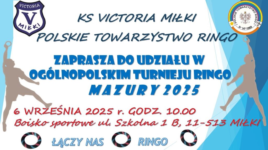 Ogólnopolski Turniej Ringo „Mazury 2025” w Miłkach