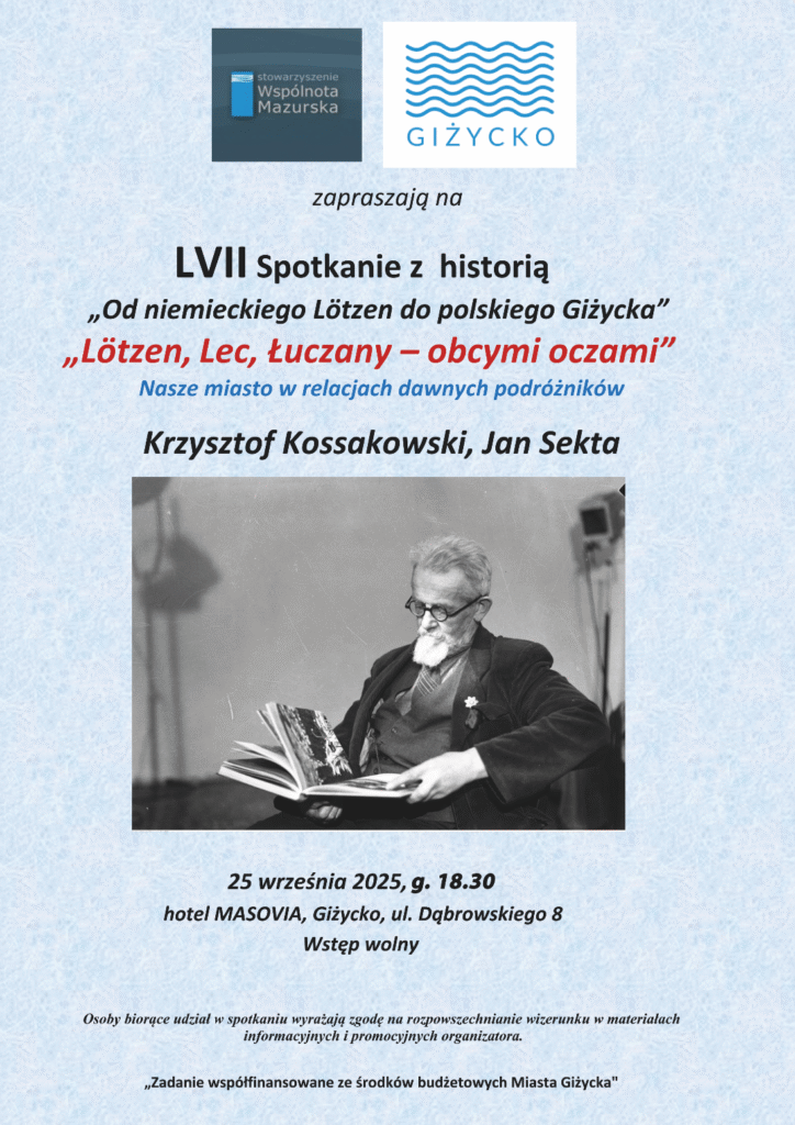 LVII Spotkanie z historią „Od niemieckiego Lötzen do polskiego Giżycka”