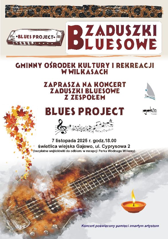 Bluesowe Zaduszki w Gajewie