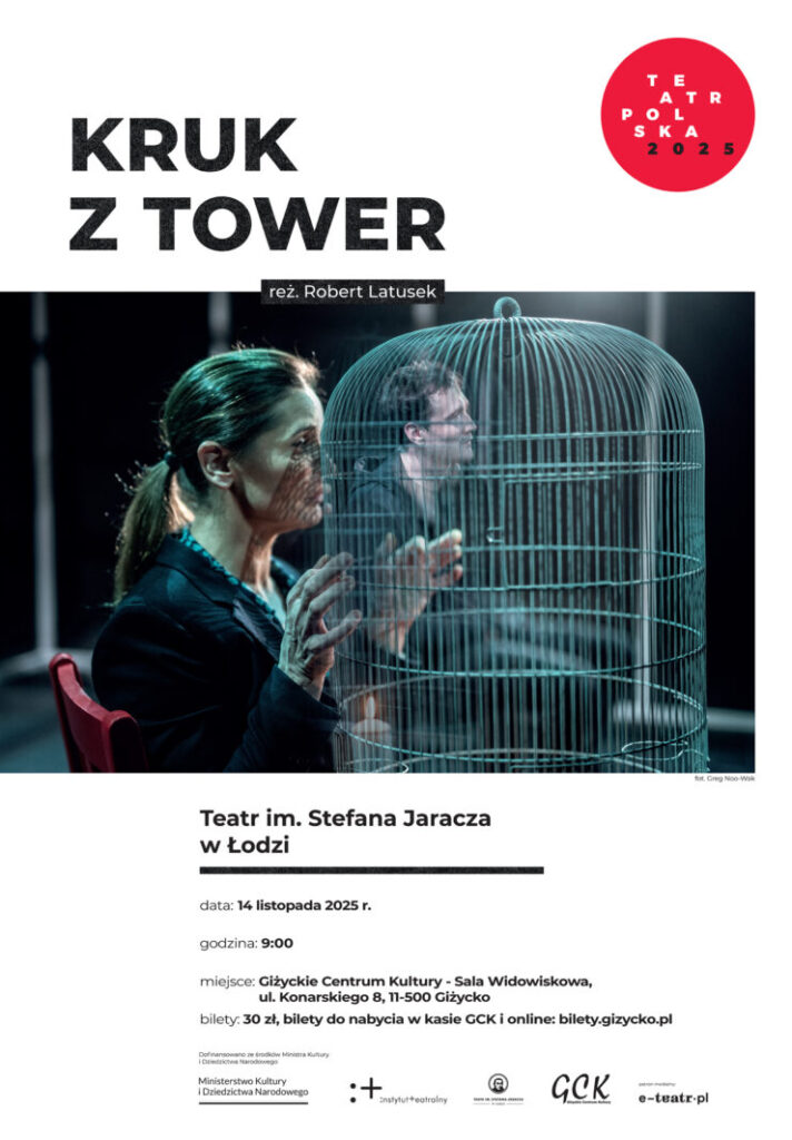 Spektakl „Kruk z Tower” w Giżyckim Centrum Kultury