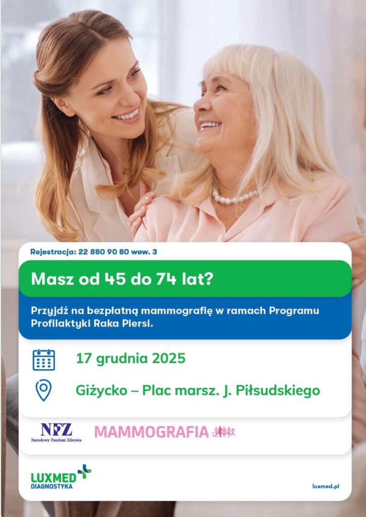 Bezpłatna mammografia w Giżycku – badanie, które może uratować życie. 17 grudnia na Placu Piłsudskiego