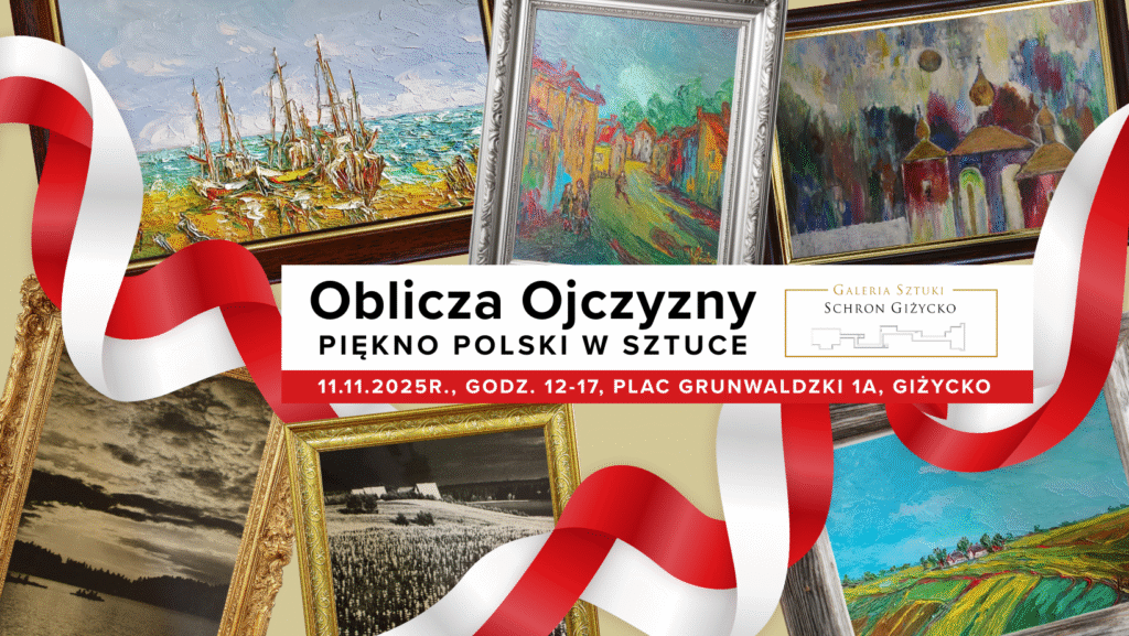 Wystawa Oblicza Ojczyzny – Piękno Polski w Sztuce