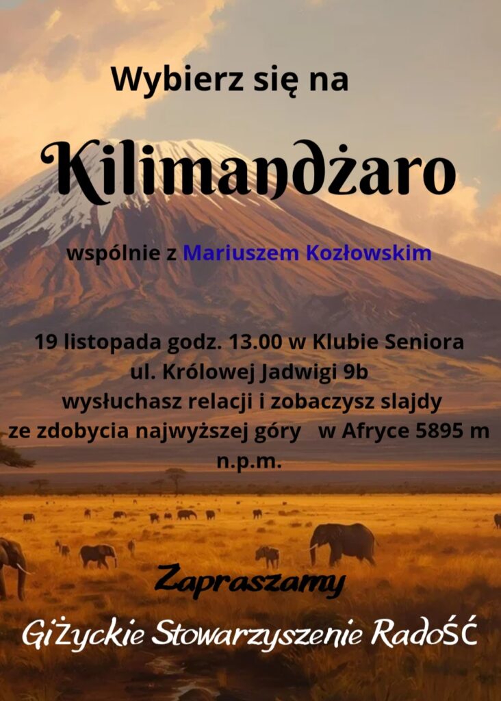 Kilimandżaro z Mariuszem Kozłowskim: opowieść o zdobyciu Dachu Afryki