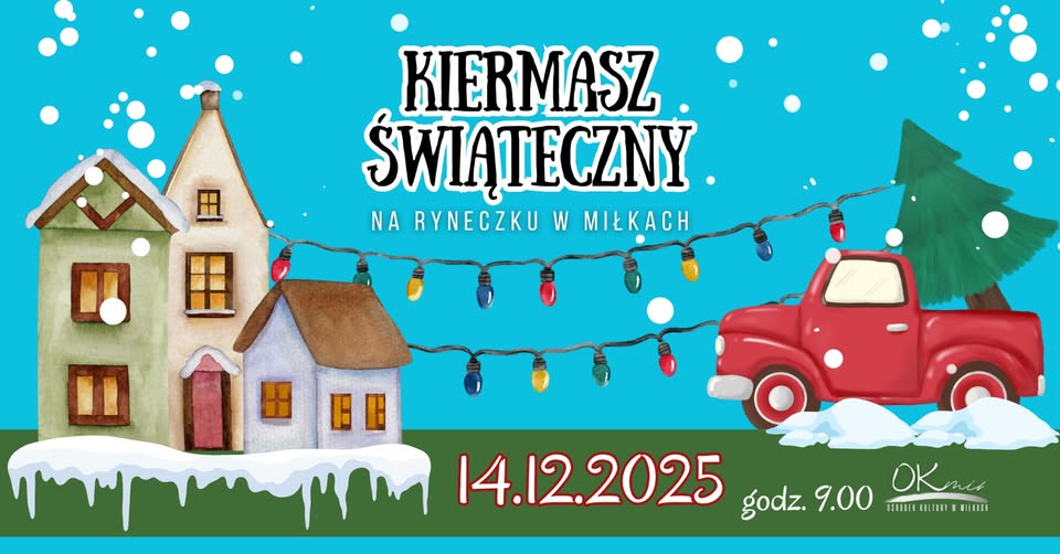 Kiermasz Świąteczny na Ryneczku w Miłkach – magiczna atmosfera i lokalne przysmaki