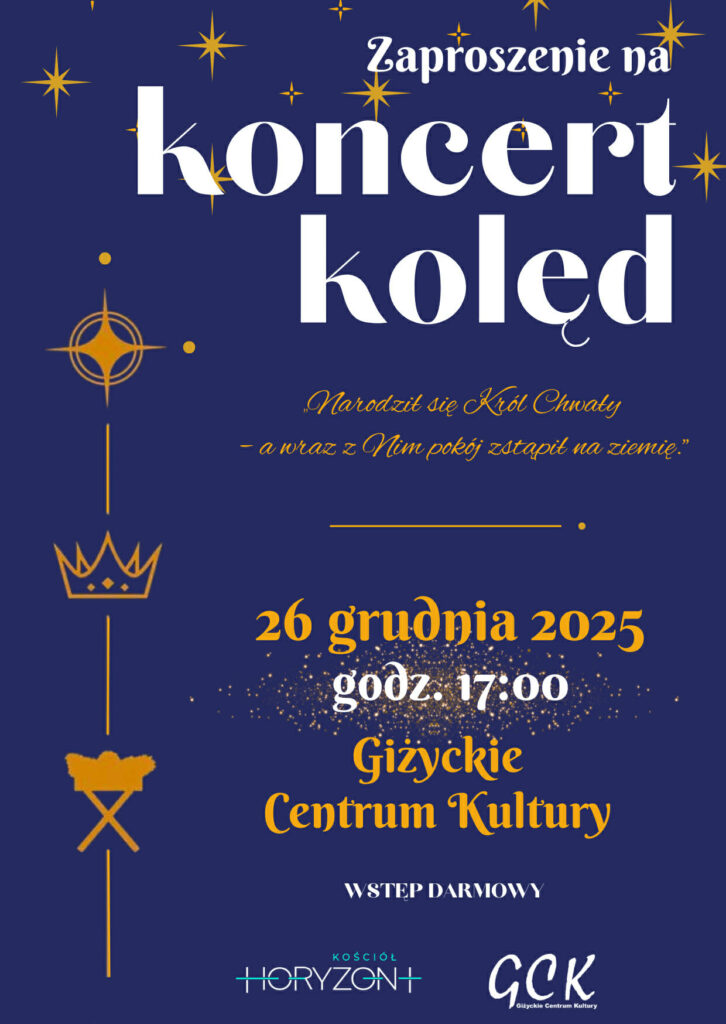 Koncert kolęd w Giżycku. Świąteczny wieczór z muzyką