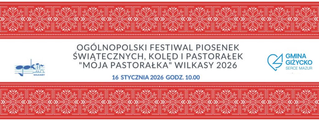Ogólnopolski Festiwal „Moja pastorałka” 2026 w Wilkasach. Ruszają zgłoszenia