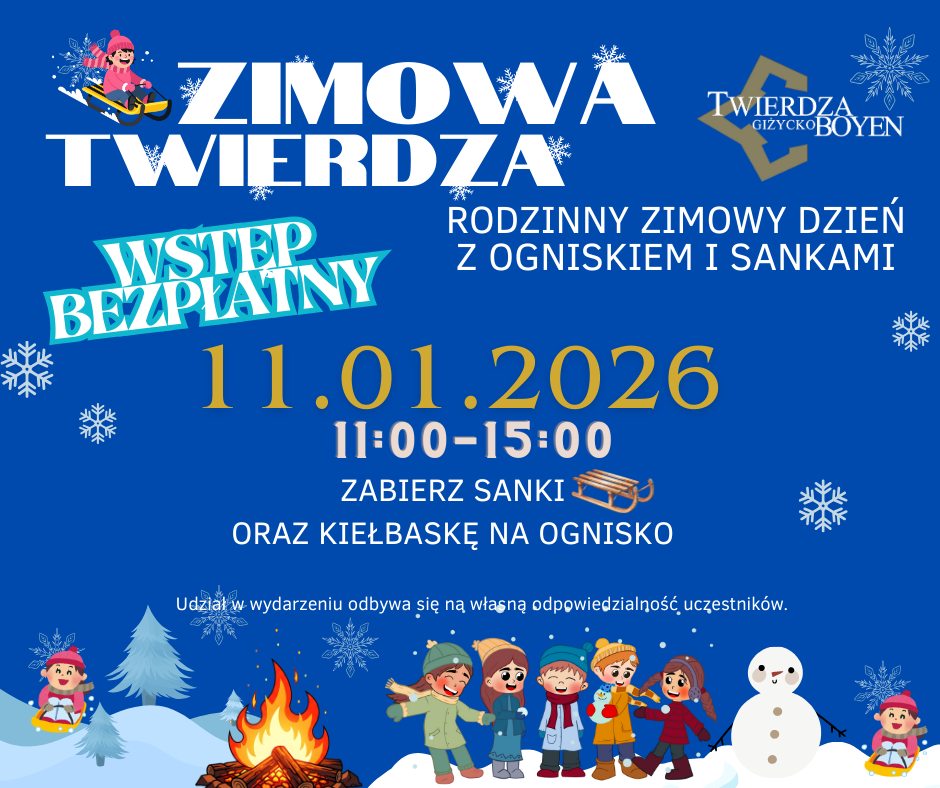 Zimowa Twierdza w Giżycku. Rodzinny dzień z sankami i ogniskiem w Twierdzy Boyen