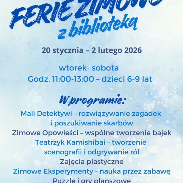 Ferie zimowe w bibliotece w Giżycku 2026. Kreatywne zajęcia dla dzieci w wieku 6–9 lat