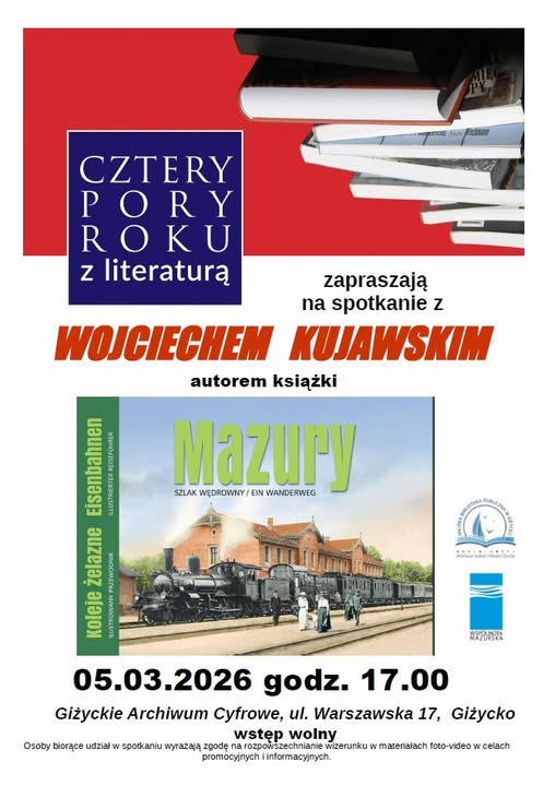 Wojciech Kujawski w Giżycku. Spotkanie o historii kolei na Mazurach