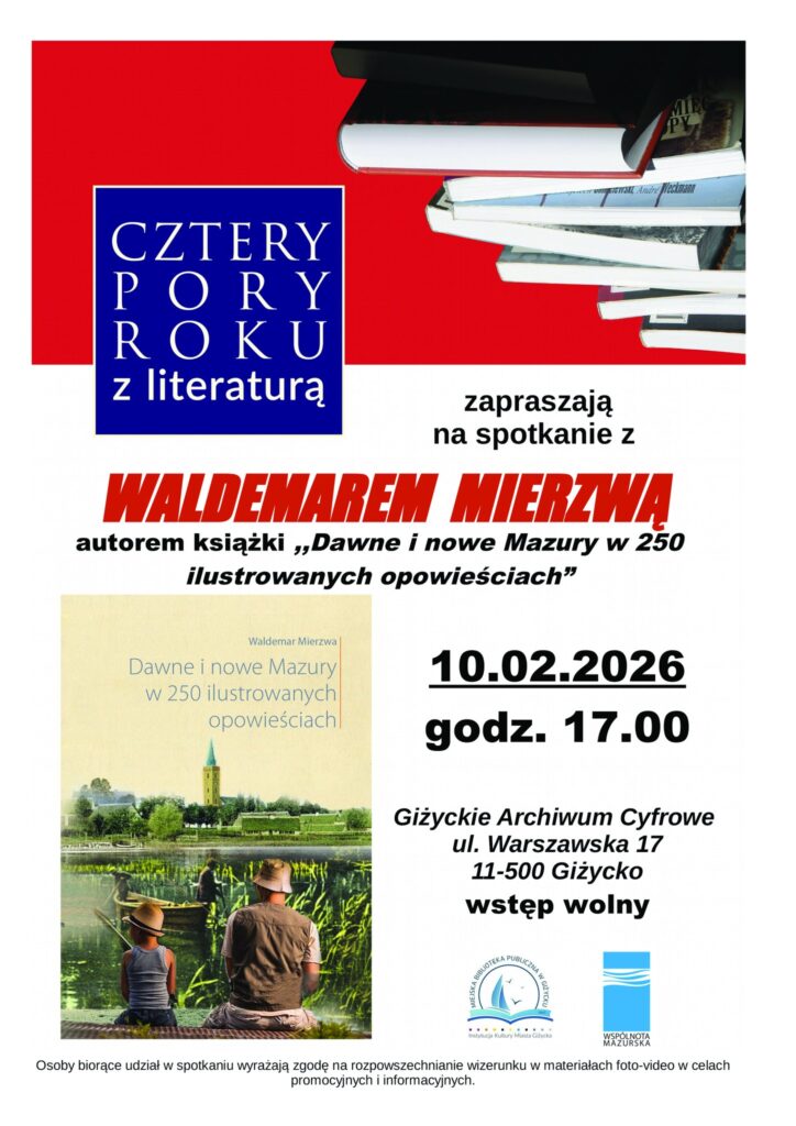 Spotkanie autorskie z Waldemarem Mierzwą w Giżycku – „Dawne i nowe Mazury w 250 ilustrowanych opowieściach”