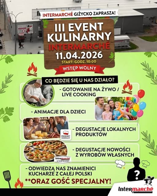 III Event Kulinarny Intermarché Giżycko już 11 kwietnia. Szykuje się kulinarne show