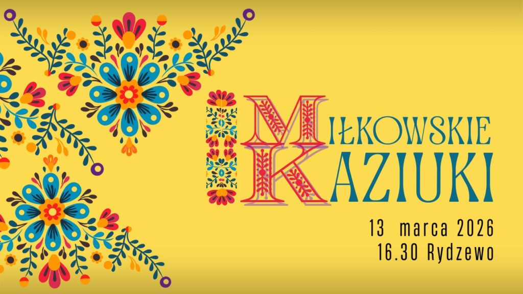 Miłkowskie Kaziuki 2026