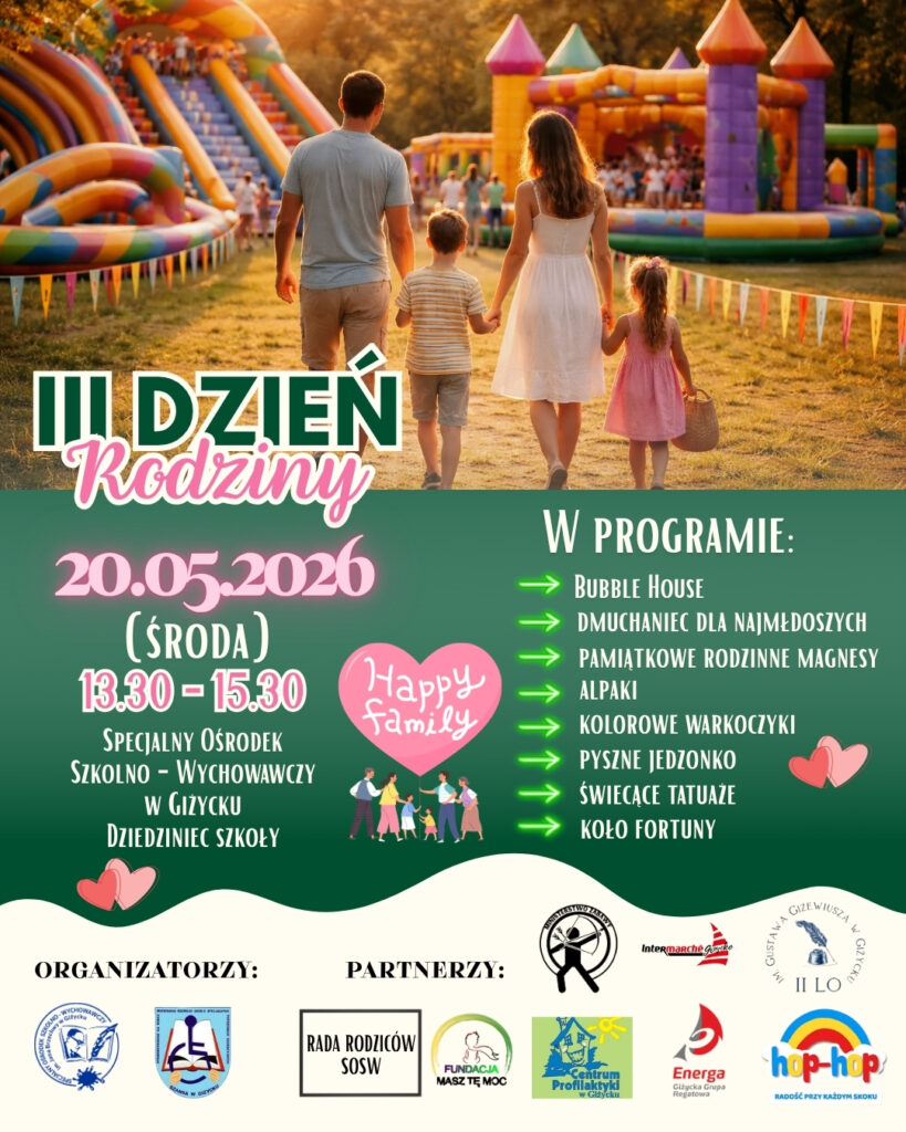 III Dzień Rodziny w Giżycku. Atrakcje dla dzieci i rodzin na dziedzińcu SOSW