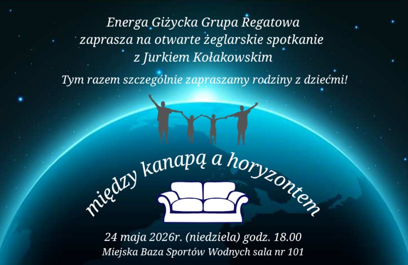 „Między kanapą a horyzontem” w Giżycku. Spotkanie z żeglarzem Jerzym Kołakowskim