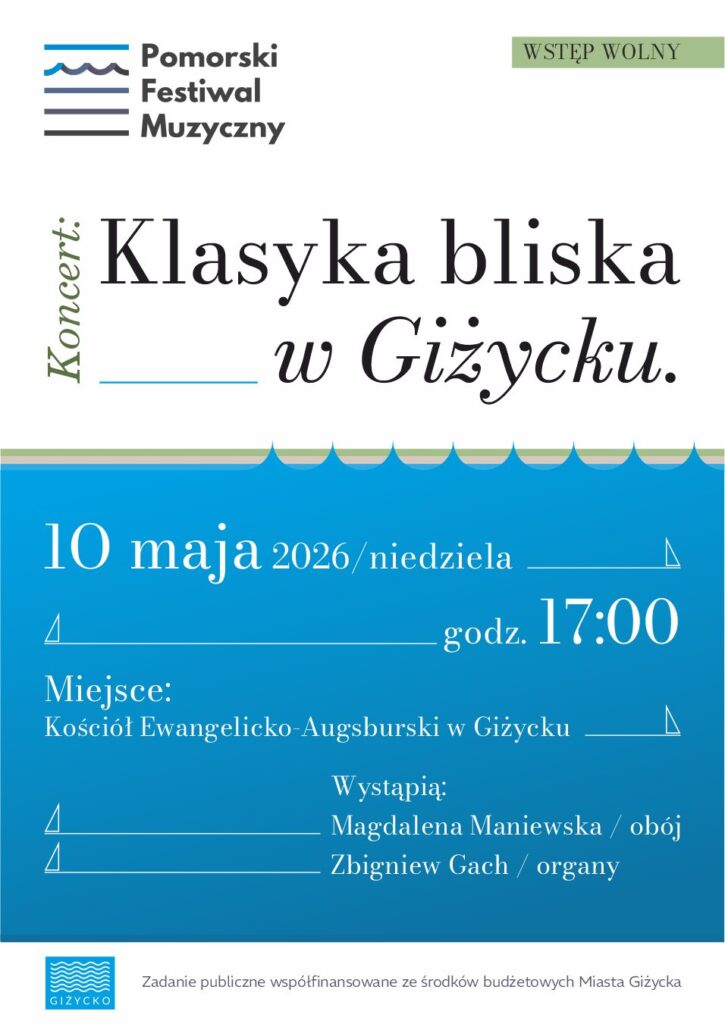Koncert „Klasyka bliska w Giżycku”. Pomorski Festiwal Muzyczny w kościele ewangelicko-augsburskim