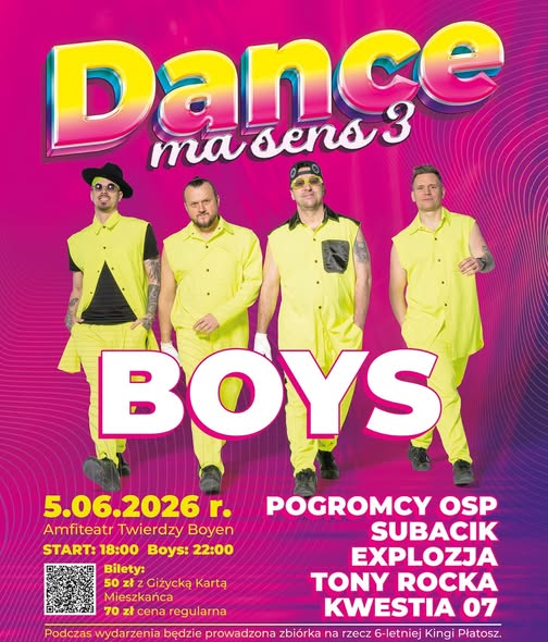 Dance Ma Sens 3 w Giżycku. Charytatywna impreza w Twierdzy Boyen z zespołem BOYS i lokalnymi artystami