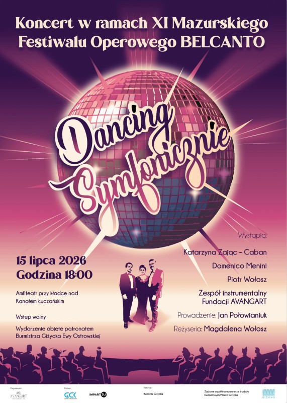 Dancing Symfonicznie w Giżycku. XI Mazurski Festiwal Operowy BELCANTO w amfiteatrze przy kładce