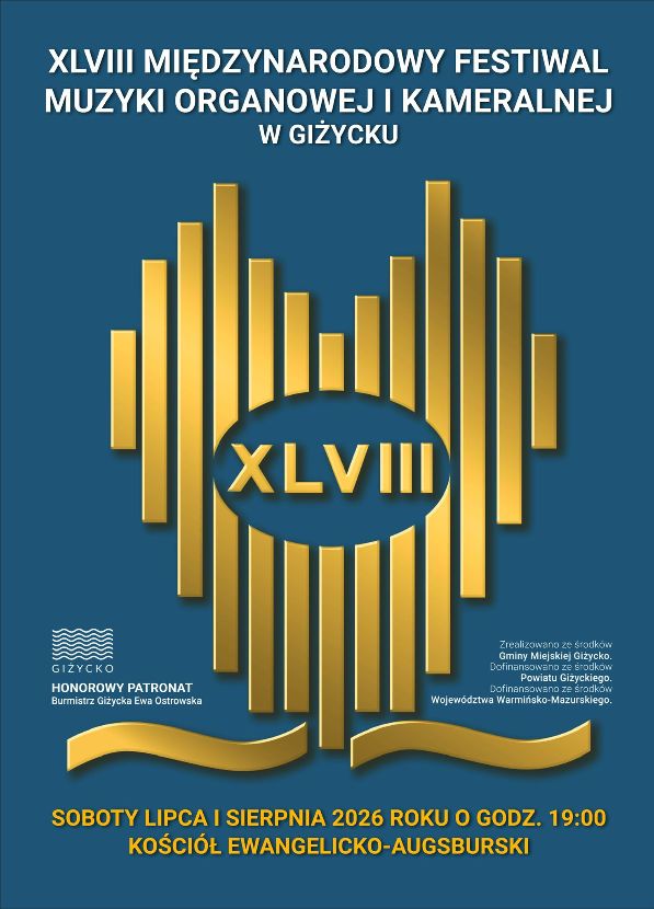 XLVIII Międzynarodowy Festiwal Muzyki Organowej i Kameralnej w Giżycku. Koncert w kościele ewangelicko-augsburskim