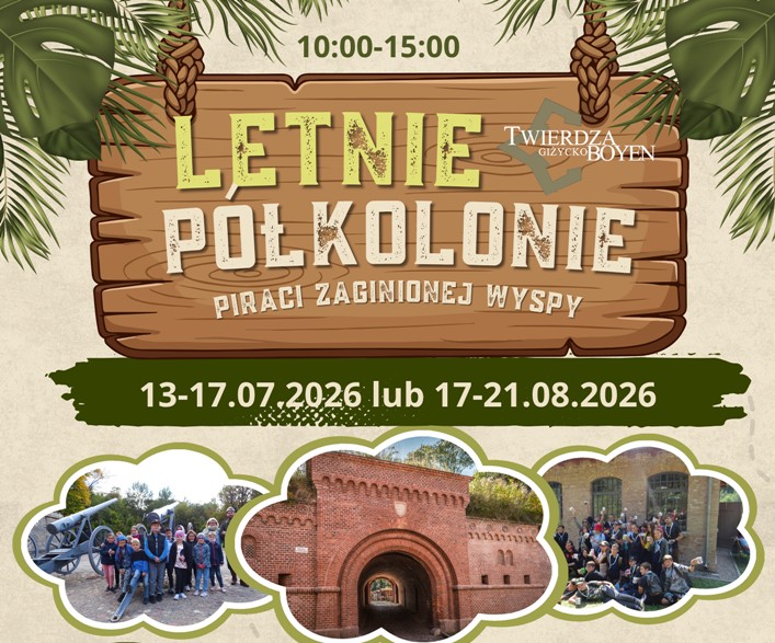 Letnie półkolonie w Twierdzy Boyen - grafika wydarzenia