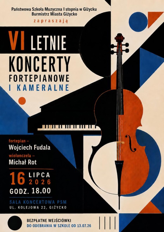 VI Letnie Koncerty Fortepianowe i Kameralne w Giżycku 16 lipca 2026. Kameralny wieczór przy Kolejowej