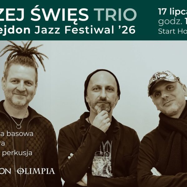 Oficjalna grafika wydarzenia Posejdon Jazz Festiwal z koncertem Andrzej Święs Trio