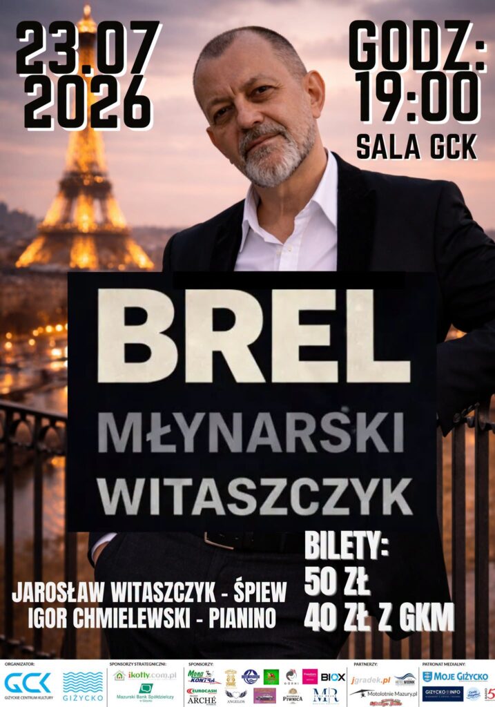 Salut Brel w Giżycku 23 lipca 2026. Recital Jarosława Witaszczyka w GCK